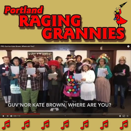 Portland Raging Grannies Sing ‘Guv’nor Kate Brown, Where Are You’